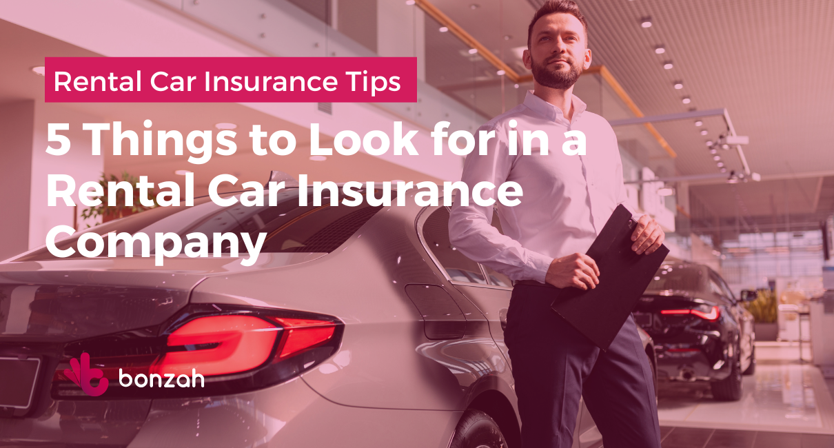5 Things to Look for in a Rental Car Insurance Company